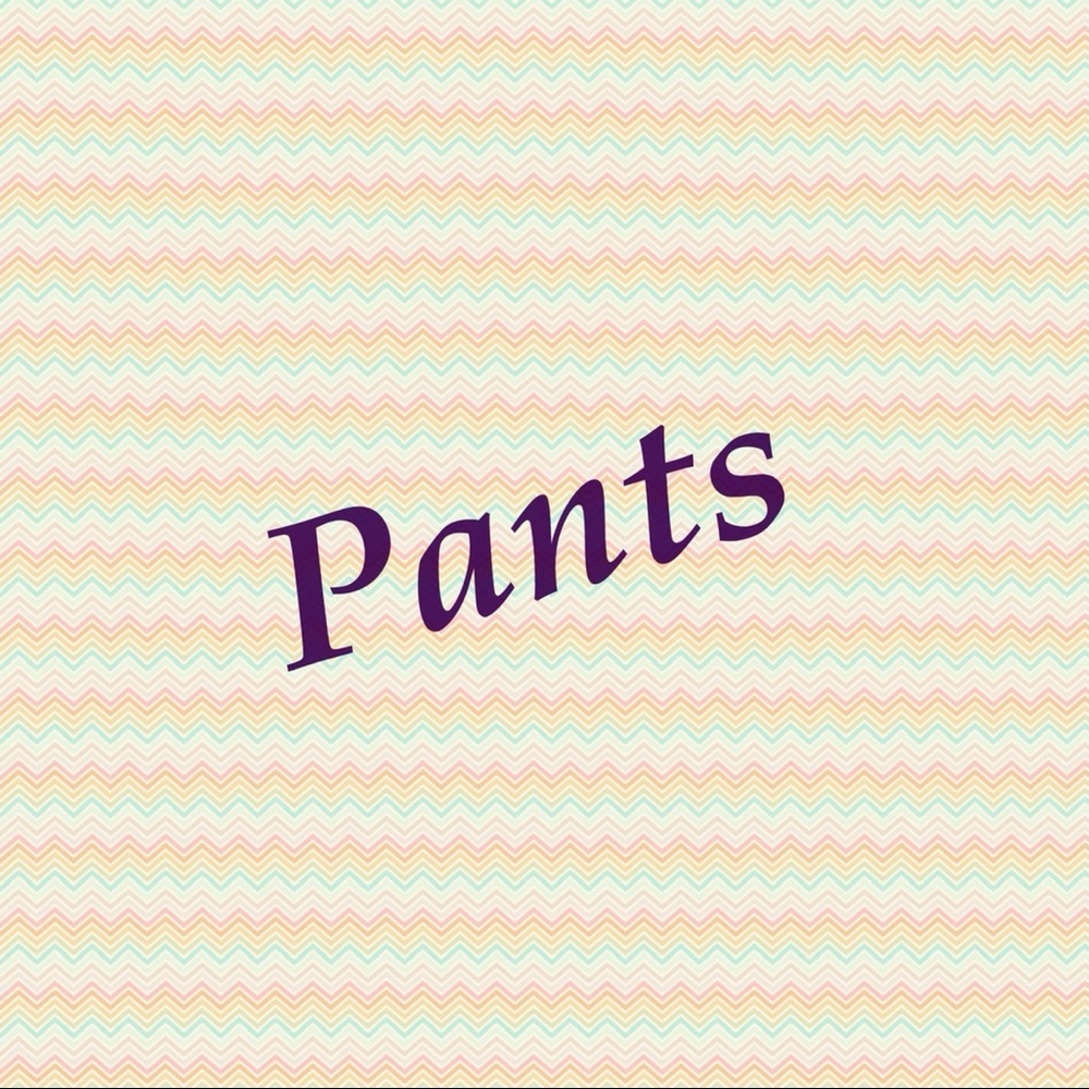 Pants for sale!
